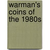 Warman's Coins Of The 1980S door Warman's