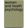 Women and Health Psychology by Travis