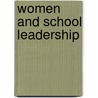 Women and School Leadership door Cecilia Reynolds