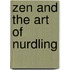 Zen And The Art Of Nurdling
