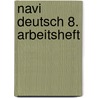 navi Deutsch 8. Arbeitsheft by Sven Erik Hansen