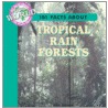 101 Facts About Rain Forests by Julia Barnes