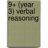 9+ (Year 3) Verbal Reasoning door Stephen C. Curran