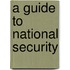 A Guide To National Security