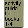 Activity Guide for Books 1-4 door Nate Saint