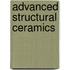 Advanced Structural Ceramics