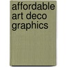 Affordable Art Deco Graphics by Susan W. Berman