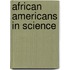 African Americans in Science