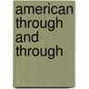 American Through and Through door Dona Herweck Rice
