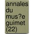 Annales Du Mus?E Guimet (22)