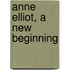 Anne Elliot, A New Beginning