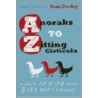 Anoraks To Zitting Cisticola door Sean Dooley