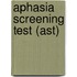 Aphasia Screening Test (Ast)