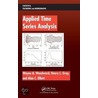 Applied Time Series Analysis door Wayne A. Woodward
