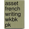Asset French Writing Wkbk Pk door Margaret Peaty