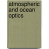 Atmospheric And Ocean Optics door Vladimir V. Koshelev