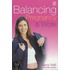 Balancing Pregnancy And Work