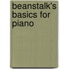 Beanstalk's Basics for Piano by Eamonn Morris