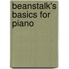 Beanstalk's Basics for Piano door Eamonn Morris