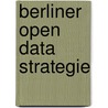 Berliner Open Data Strategie door Nils Barnickel