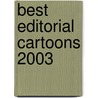 Best Editorial Cartoons 2003 door Charles Brooks