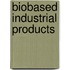 Biobased Industrial Products