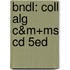Bndl: Coll Alg C&M+Ms Cd 5ed