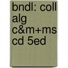 Bndl: Coll Alg C&M+Ms Cd 5ed door Ron Larson
