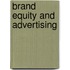 Brand Equity And Advertising