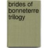 Brides of Bonneterre Trilogy