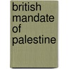British Mandate Of Palestine door John McBrewster