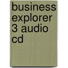 Business Explorer 3 Audio Cd door Mark O'Neil