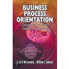 Business Process Orientation door William C. Johnson