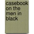 Casebook on the Men in Black