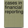 Cases In Financial Reporting door Mike Sandretto