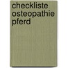 Checkliste Osteopathie Pferd door Katja Eser
