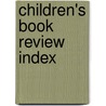 Children's Book Review Index door Dana Ferguson
