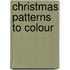 Christmas Patterns To Colour