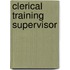 Clerical Training Supervisor