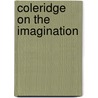 Coleridge on the Imagination door I.A. (Ivor Armstrong) Richards