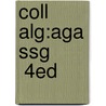 Coll Alg:Aga Ssg         4ed by Ron Larson