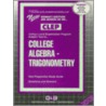 College Algebra-Trigonometry door Jack Rudman