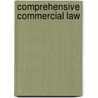 Comprehensive Commercial Law by Ronald J. Mann