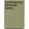 Contemporary American Poetry door Lloyd M. Davis