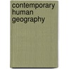 Contemporary Human Geography door James Rubenstein