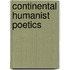 Continental Humanist Poetics