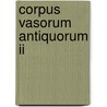 Corpus Vasorum Antiquorum Ii by J.L. Benson