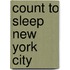 Count to Sleep New York City
