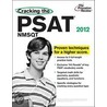 Cracking The Psat/nmsqt 2012 by Jeff Rubenstein