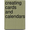 Creating Cards And Calendars door Dianne Williams